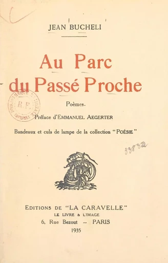 Au parc du passé proche - Jean Bucheli - FeniXX réédition numérique