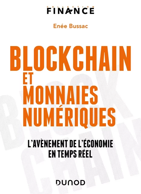 Blockchain et monnaies numériques - Enée Bussac - Dunod