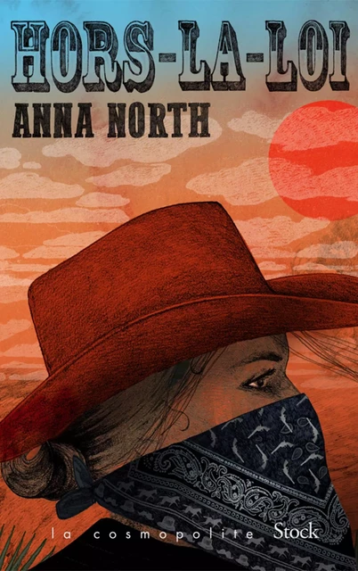 Hors-la-loi - Anna North - Stock