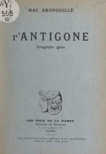 R'Antigone - Mac Aronouille - FeniXX réédition numérique