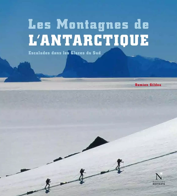 La Péninsule antarctique - Les Montagnes de l'Antarctique - Damien Gildea - Nevicata