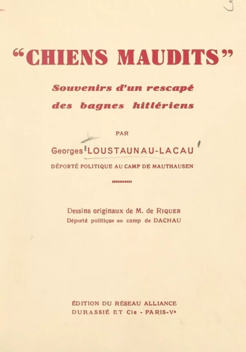 Chiens maudits - Georges Loustaunau-Lacau - FeniXX réédition numérique