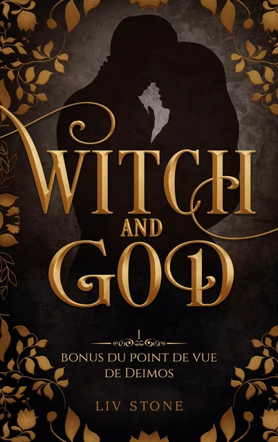 Witch and God - Bonus tome 1 : Deimos - Liv Stone - BMR