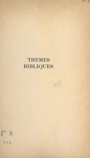 Thèmes bibliques - Jacques Guillet - FeniXX réédition numérique