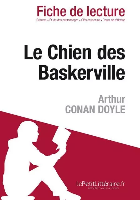 Le Chien des Baskerville de Arthur Conan Doyle (Fiche de lecture) - Elena Pinaud - Lemaitre Publishing