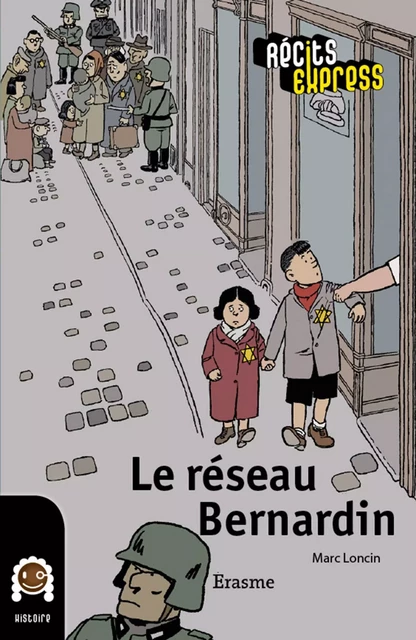 Le réseau Bernardin - Marc Loncin,  Récits Express - Erasme