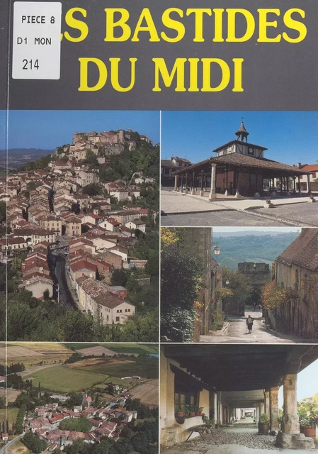 Les bastides du Midi - Didier Poux - FeniXX réédition numérique