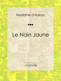 Le Nain Jaune