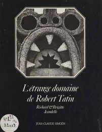 L'étrange domaine de Robert Tatin