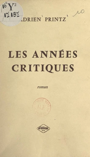 Les années critiques - Adrien Printz - FeniXX réédition numérique