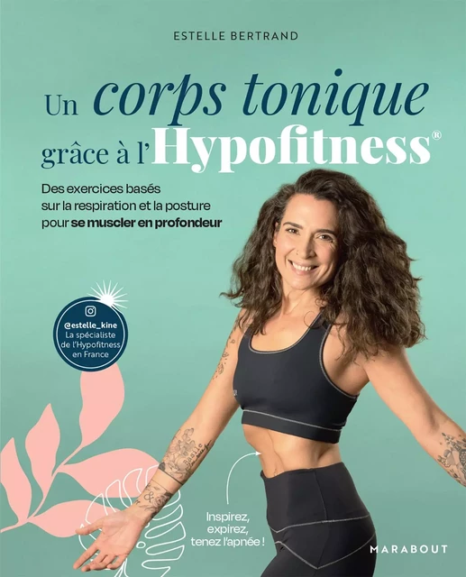 Un corps tonique grâce à l'Hypofitness - Estelle Bertrand - Marabout