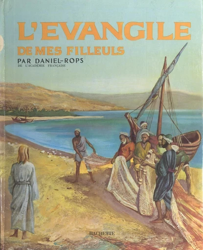 L'Évangile de mes filleuls - H. Daniel-Rops - FeniXX réédition numérique