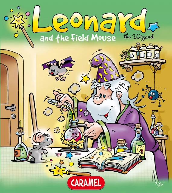 Leonard and the Field Mouse - Jans Ivens, Leonard the Wizard - Caramel