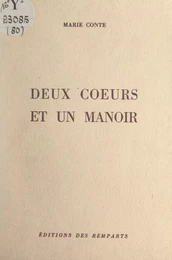 Deux cœurs et un manoir