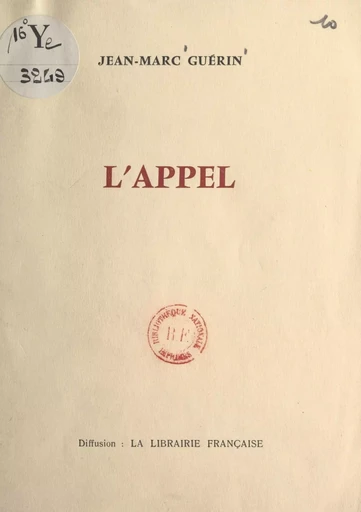 L'appel - Jean-Marc Guérin - FeniXX réédition numérique