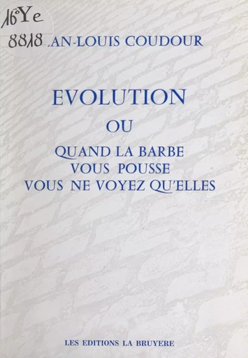 Évolution - Jean-Louis Coudour - FeniXX réédition numérique