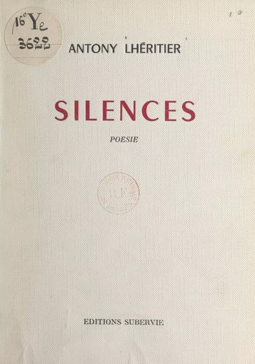 Silences - Antony Lhéritier - FeniXX réédition numérique