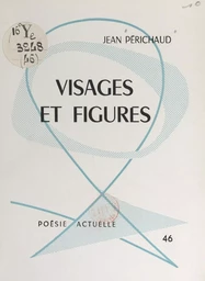 Visages et figures