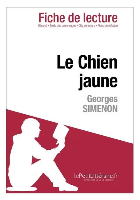 Le Chien jaune de Simenon (Fiche de lecture) - Raphaëlle O'Brien - Lemaitre Publishing