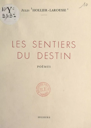 Les sentiers du destin - Jules Hollier-Larousse - FeniXX réédition numérique