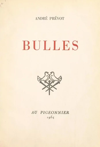 Bulles - André Prévot - FeniXX réédition numérique