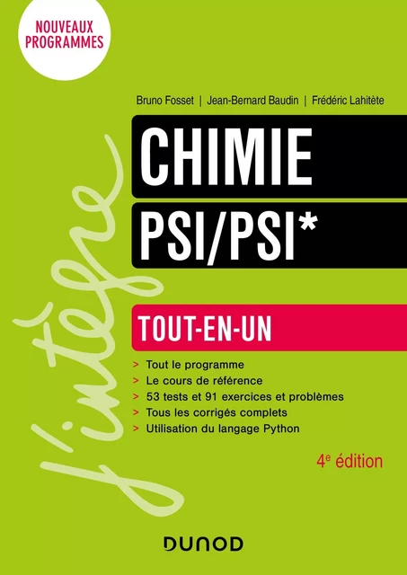 Chimie Tout-en-un PSI/PSI* - 4e éd. - Bruno Fosset, Jean-Bernard Baudin, Frédéric Lahitète - Dunod