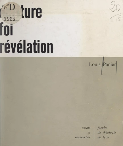 Écriture, foi, Révélation - Louis Panier - FeniXX réédition numérique