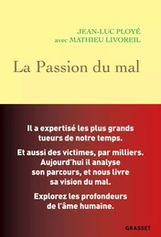 La Passion du mal