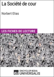 La Société de cour de Norbert Elias