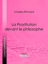 La Prostitution devant le philosophe