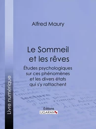 Le Sommeil et les rêves