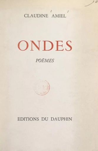 Ondes - Claudine Amiel - FeniXX réédition numérique