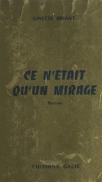 Ce n'était qu'un mirage