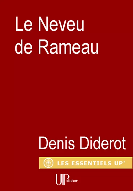 Le Neveu de Rameau - Denis Diderot - UPblisher