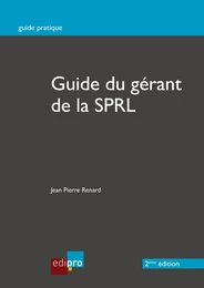 Le guide du gérant de la SPRL