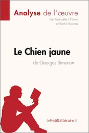 Le Chien jaune de Georges Simenon (Analyse de l'oeuvre)