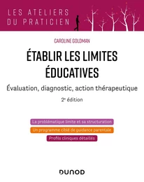 Etablir les limites éducatives - 2e éd.