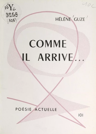 Comme il arrive... - Hélène Guze - FeniXX réédition numérique