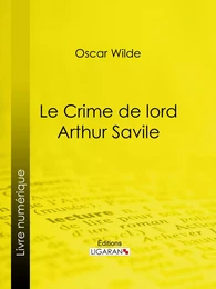 Le Crime de Lord Arthur Savile