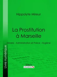 La Prostitution à Marseille