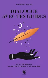 Dialogue avec tes guides