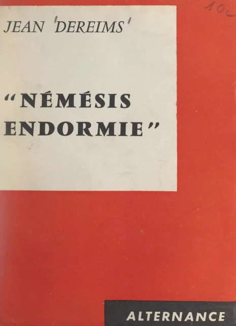 Némésis endormie - Jean Dereims - FeniXX réédition numérique