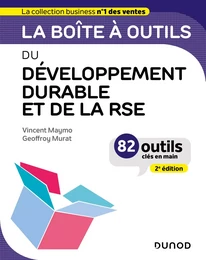 La boîte à outils du Développement durable et de la RSE - 2e éd.