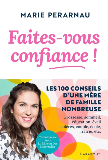 Faites-vous confiance - Marie Perarnau - Marabout