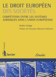 Le droit européen des sociétés