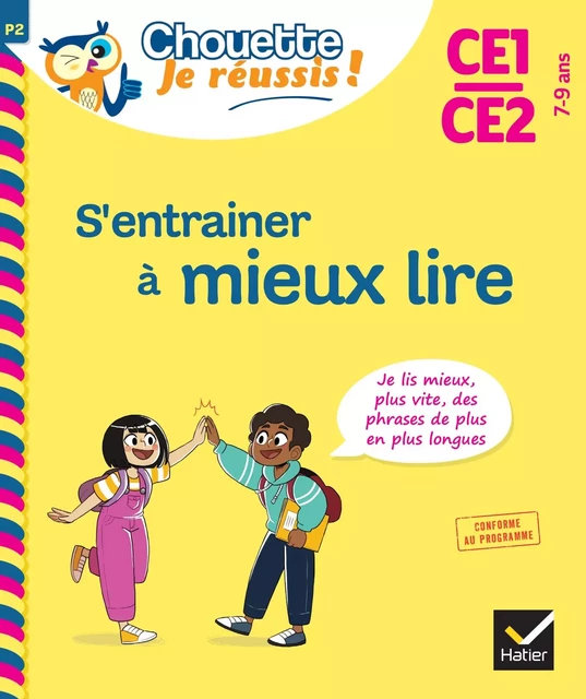 S'entrainer à mieux lire CE1-CE2 - Chouette, Je réussis ! - Nicole Amram, Stéphanie Grison - Hatier