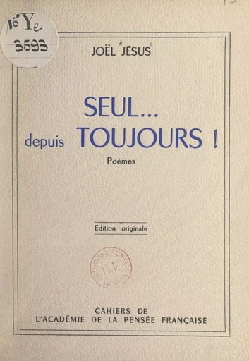 Seul... depuis toujours ! - Joël Jésus - FeniXX réédition numérique