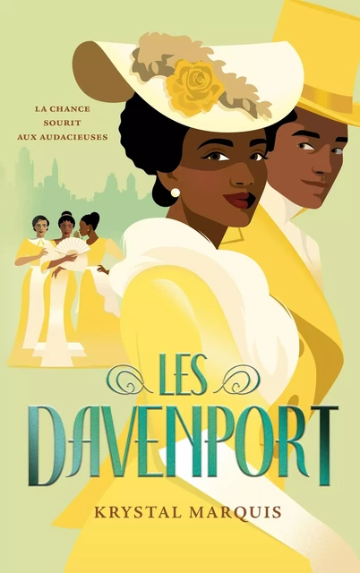 Les Davenport - Krystal Marquis - Hachette Romans