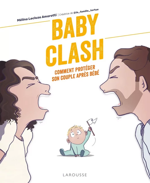 Baby Clash - Mélina Lecluze Amorotti - Larousse