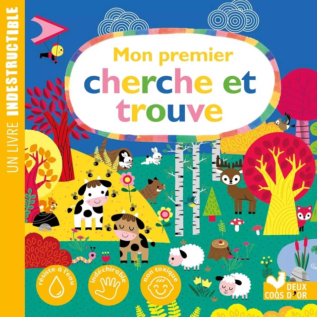 Mon premier cherche et trouve - un livre indestructible -  - Deux Coqs d'Or